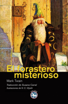 El forastero misterioso (Mark Twain).