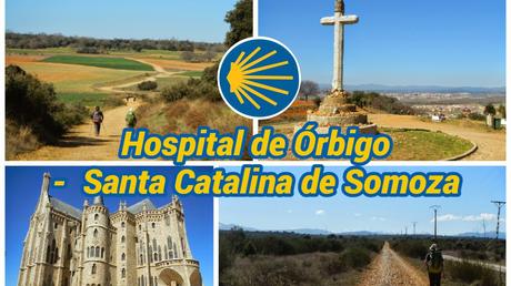 Nuestro Camino de Santiago: 40 etapas, una aventura inolvidable Hospital de Orbigo - Santa Catalina de Somoza