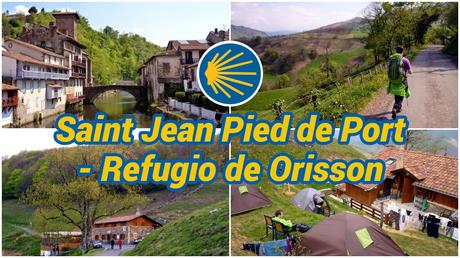 Nuestro Camino de Santiago: 40 etapas, una aventura inolvidable Saint Jean Pied de Port - Orisson