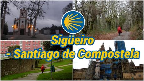 Nuestro Camino de Santiago: 40 etapas, una aventura inolvidable Sigueiro - Santiago de Compostela