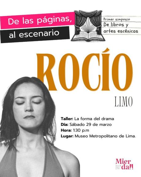 Rocío Limo, dramaturga, directora y actriz: Rocío Limo, dramaturga, directora y actriz: