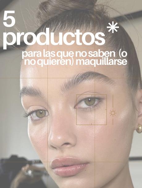 Maquillaje Makeup simple productos base liviana tintas morochas rubias paso a paso Maquillaje Makeup simple productos base liviana tintas morochas rubias paso a paso