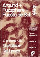 Concierto de Around, Fuzzphere y Puesta de Sol en Wurlitzer Ballroom