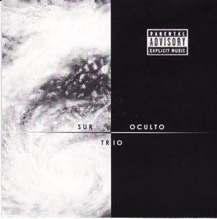 Sur Oculto - Trío (2002)