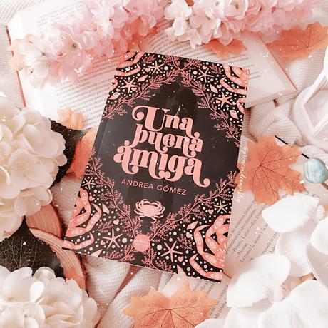 Reseña | Una buena amiga, Andrea Gómez