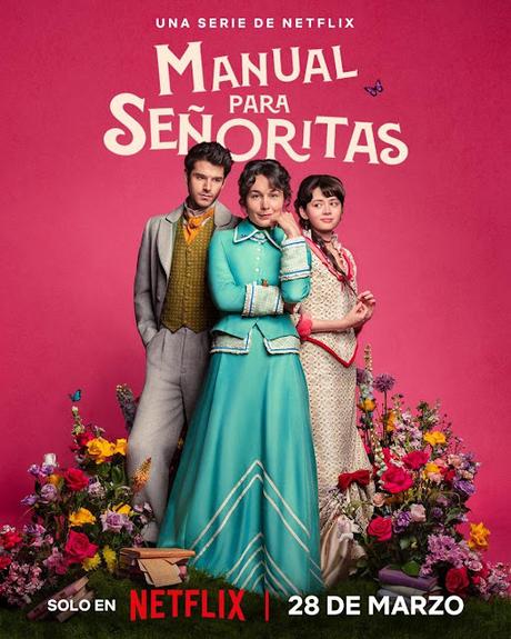 Manual para señoritas, Gema R. Neira y María José Rustarazo (Serie Netflix) Manual para señoritas, Gema R. Neira y María José Rustarazo (Serie Netflix)