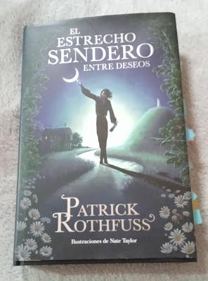 El estrecho camino entre deseos, de Patrick Rothfuss