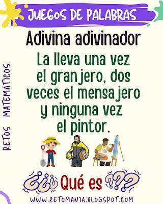 ADIVINANZAS Juego de letras, Juego de Palabras, BuscaPalabras, Palabra Oculta, Desafíos matemáticos, Problemas matemáticos, Retos matemáticos, MateRecreativa, Matemática Recreativa, Juegos en el Aula, Acertijos, Acertijos visuales, Retos visuales, Retos mentales, Retos virales, Adivinanzas