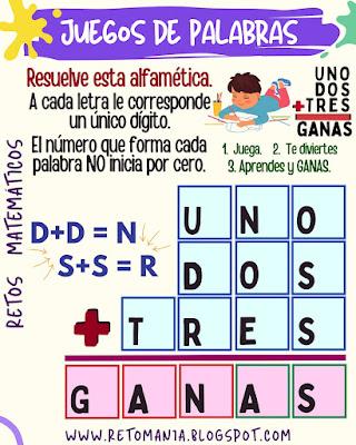 ALFAMÉTICA Juego de letras, Juego de Palabras, BuscaPalabras, Palabra Oculta, Desafíos matemáticos, Problemas matemáticos, Retos matemáticos, MateRecreativa, Matemática Recreativa, Juegos en el Aula, Acertijos, Acertijos visuales, Retos visuales, Retos mentales, Alfamética, Criptoaritmética, CriptoSuma, CriptoGrama, Suma de Palabras