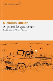 Algo en lo que creer (Libros del Asteroide) Algo en lo que creer (Libros del Asteroide)