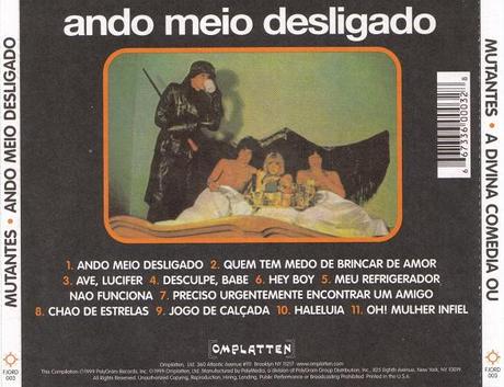 Os Mutantes - A Divina Comédia ou Ando Meio Desligado (1970) Os Mutantes - A Divina Comédia ou Ando Meio Desligado (1970)