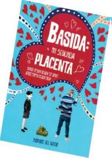 BASIDA, MI SEGUNDA PLACENTA. Clemente Aguilera, 2024, 130 pp BASIDA, MI SEGUNDA PLACENTA. Clemente Aguilera, 2024, 130 pp