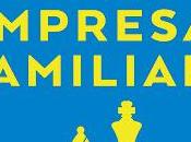 Manual Empresa Familiar: Gestión gobernanza sucesión