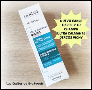 Nuevo canje Tu piel y tu Champu ultra calmante Dercos Vichy Nuevo canje beauty tester higiene Club Tu piel y tu Champu ultra calmante cuero cabelludo sensible cabello graso normal Dercos Vichy blog de belleza beautyblogger blogger microinfluencer beauty belleza