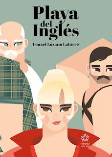 Reseña de Playa del Inglés de Ismael Lozano Latorre