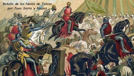 La Batalla de las Navas de Tolosa La Batalla de las Navas de Tolosa