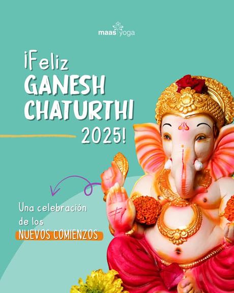 FELIZ GANESH CHATURTHI 2025