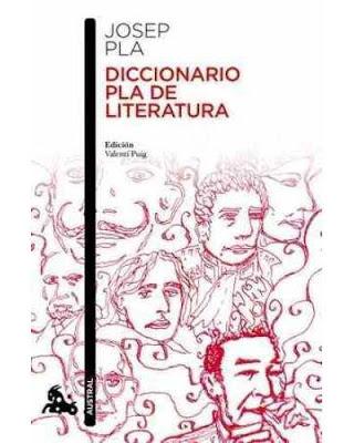 Diccionario Pla de literatura Diccionario Pla de literatura