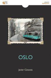 Oslo, Javier Cánaves