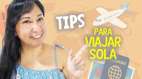 QUIERES VIAJAR SOLA? Planifica tu viaje como una pro!!