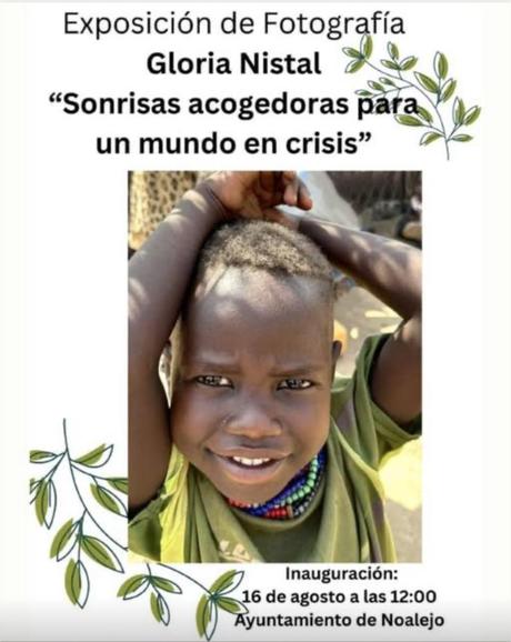 Sonrisas para un mundo en crisis. Exposición fotográfica de Gloria Nistal. Sonrisas para un mundo en crisis. Exposición fotográfica de Gloria Nistal.