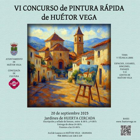 VI Concurso de Pintura Rápida Huetor Vega VI Concurso de Pintura Rápida Huetor Vega