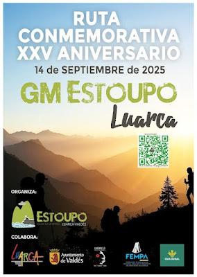 XXV ANIVERSARIO GRUPO MONTAÑA ESTOUPO (LUARCA) - VALDES XXV ANIVERSARIO GRUPO MONTAÑA ESTOUPO (LUARCA) - VALDES