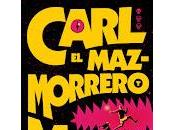 Carl Mazmorrero, Matt Dinniman