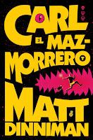 Carl el Mazmorrero, de Matt Dinniman