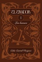 El Erador I: Los huesos, de Celia Corral-Vázquez