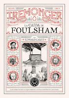 La caída de Foulsham, de Edward Carey