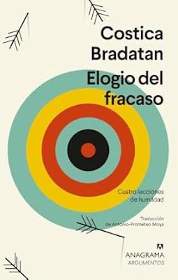 Costica Bradatan - Elogio del fracaso (reseña)