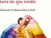 Reseña verano madre tuvo ojos verdes» Tatiana Tibuleac: novela breve sobre vida, muerte perdón