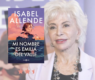 Mi nombre es Emilia del Valle (Isabel Allende)