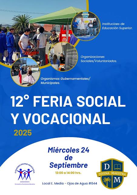 Invitación a participar en la 12° FERIA SOCIAL Y VOCACIONAL 2025 del colegio Divina Maestra de Villa Alemana. Invitación a participar en la 12° FERIA SOCIAL Y VOCACIONAL 2025 del colegio Divina Maestra de Villa Alemana.