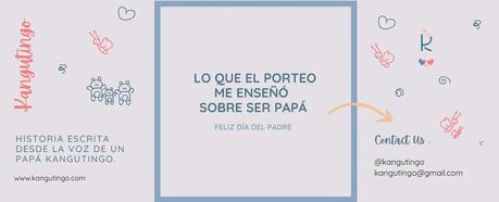 Lo que el porteo me enseñó sobre ser papá