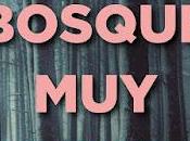 Reseña: bosque oscuro, Ruth Ware
