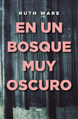 Reseña: En un bosque muy oscuro, de Ruth Ware