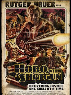Hobo with a Shotgun Hobo with a Shotgun