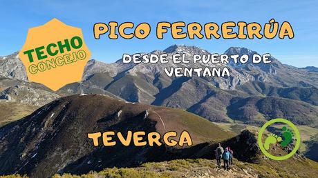 Ruta del Pico Ferreirúa, Teverga