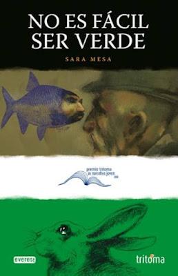 No es fácil ser verde - Sara Mesa