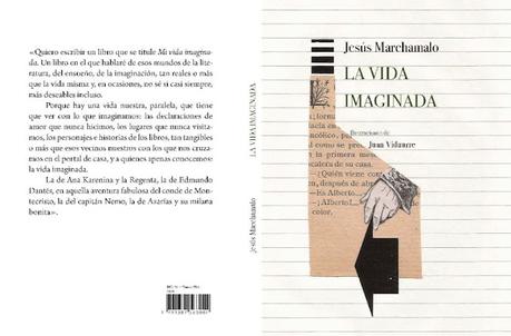 JESÚS MARCHAMALO, LA VIDA IMAGINADA: UNA EXISTENCIA ALREDEDOR DE LOS LIBROS