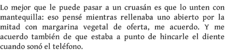 Lo mejor que le puede pasar a un cruasán, de Pablo Tusset