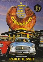 Lo mejor que le puede pasar a un cruasán, de Pablo Tusset