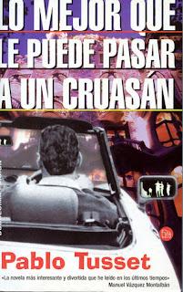 Lo mejor que le puede pasar a un cruasán, de Pablo Tusset