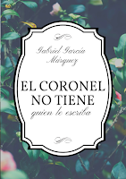 Minireseñas: El coronel no tiene quien le escriba, de Gabriel García Márquez; Favole (edición integral), de Victoria Francés Minireseñas: El coronel no tiene quien le escriba, de Gabriel García Márquez; Favole (edición integral), de Victoria Francés