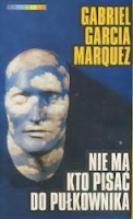 Minireseñas: El coronel no tiene quien le escriba, de Gabriel García Márquez; Favole (edición integral), de Victoria Francés Minireseñas: El coronel no tiene quien le escriba, de Gabriel García Márquez; Favole (edición integral), de Victoria Francés