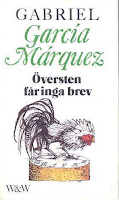 Minireseñas: El coronel no tiene quien le escriba, de Gabriel García Márquez; Favole (edición integral), de Victoria Francés Minireseñas: El coronel no tiene quien le escriba, de Gabriel García Márquez; Favole (edición integral), de Victoria Francés