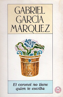 Minireseñas: El coronel no tiene quien le escriba, de Gabriel García Márquez; Favole (edición integral), de Victoria Francés Minireseñas: El coronel no tiene quien le escriba, de Gabriel García Márquez; Favole (edición integral), de Victoria Francés