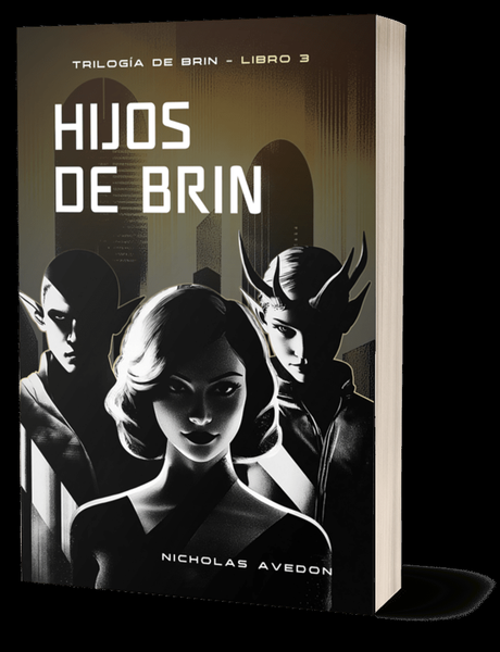 [Reseña] Hijos de Brin - Nicholas Avedon